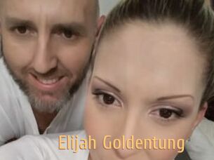 Elijah_Goldentung