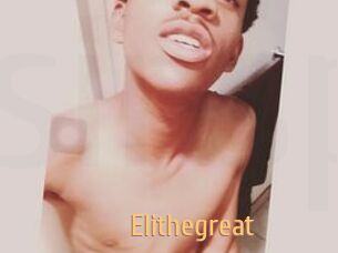 Elithegreat