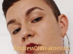 EmpressOfWeaknesses