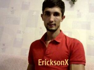 EricksonX