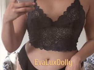 EvaLuxDolly