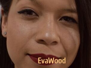 EvaWood