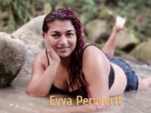 Evva_Pervvertt