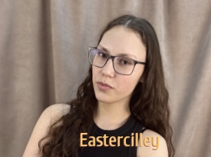 Eastercilley