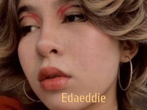 Edaeddie