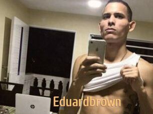 Eduardbrown