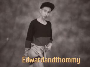 Edwardandthommy