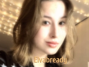 Elvabready