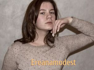 Ereanamodest