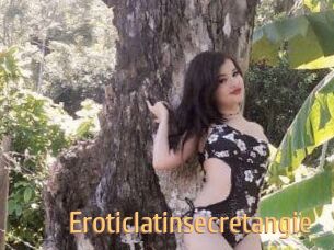 Eroticlatinsecretangie
