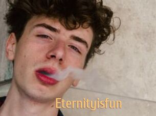 Eternityisfun