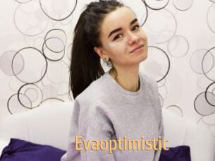 Evaoptimistic