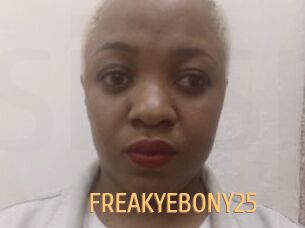 FREAKYEBONY25
