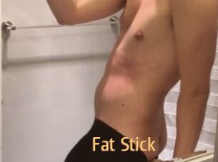 Fat_Stick