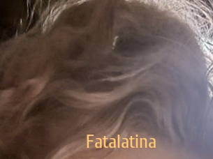 Fatalatina