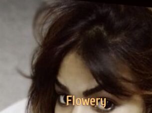 Flowery