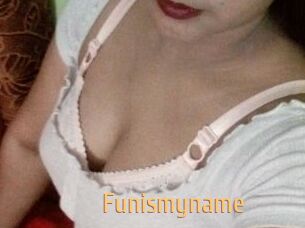 Funismyname