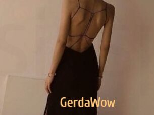 GerdaWow