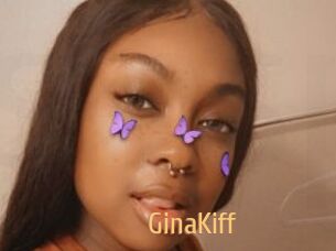 GinaKiff