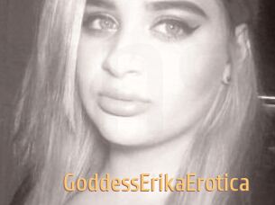 GoddessErikaErotica
