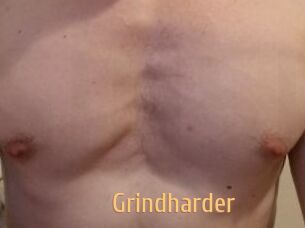 Grindharder