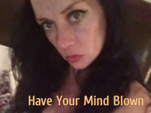Have_Your_Mind_Blown