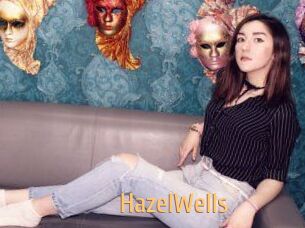 HazelWells
