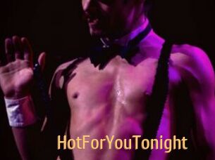 HotForYouTonight