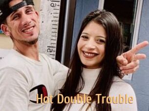 Hot_Double_Trouble
