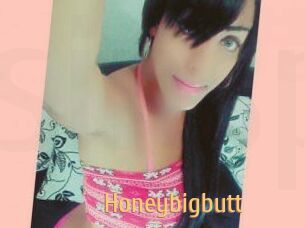 Honeybigbutt