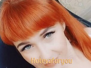Hotevaforyou