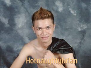Hotnaughtybrian
