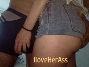 IloveHerAss