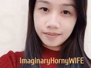 ImaginaryHornyWIFE