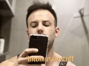 Intomusclestuff