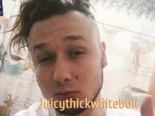 Juicythickwhiteboii