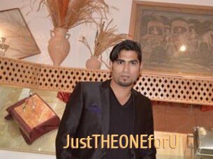 JustTHEONEforU