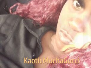 KaoticMochaGucci