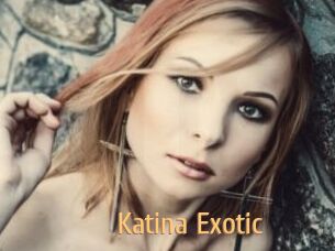 Katina_Exotic