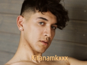 Kitanamkxxx