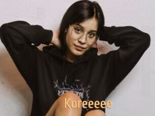 Koreeeee