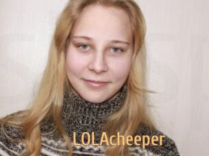 LOLAcheeper