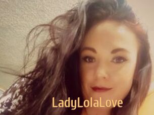 LadyLolaLove