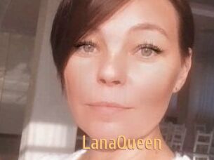 LanaQueen