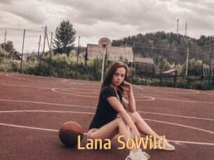 Lana_SoWild