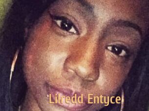 Lilredd_Entyce