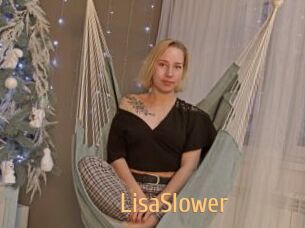 LisaSlower