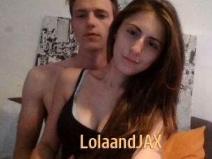 LolaandJAX