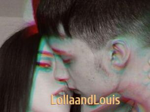 LollaandLouis