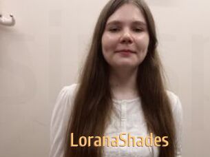 LoranaShades